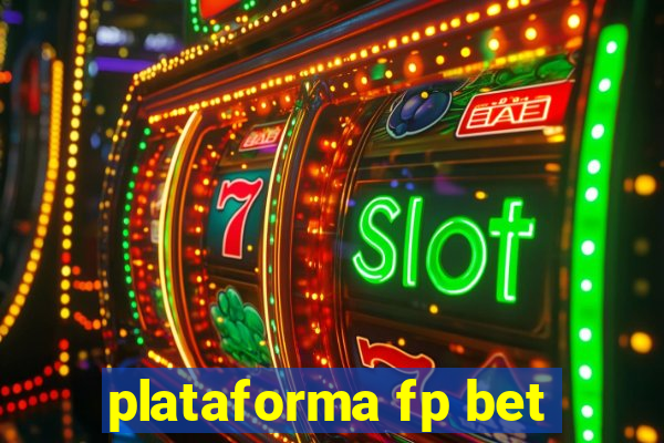 plataforma fp bet